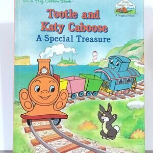 Tootle And Katy Caboose A Special Treasure Hardcover Children's Book